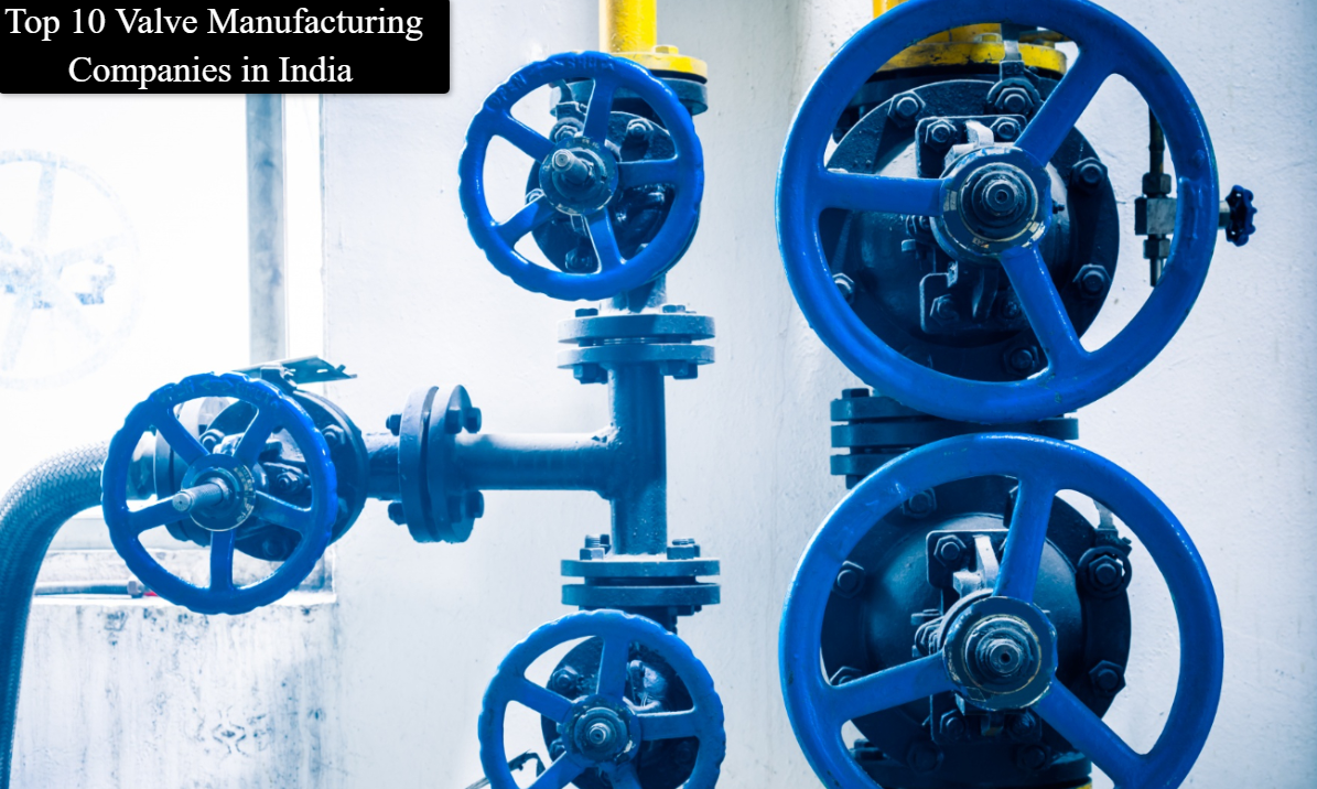 Top 10 Valve Manufacturing Companies in India