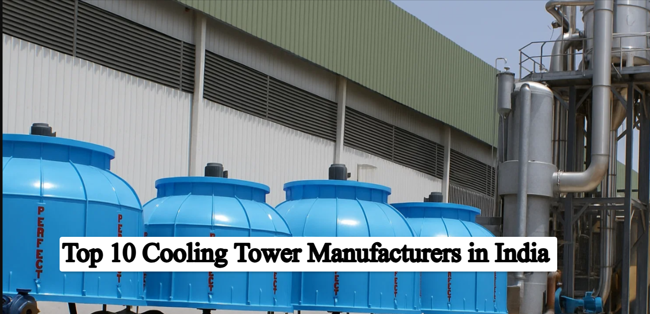 top 10 cooling tower manufacturers in India