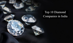 top 10 diamond companies in India