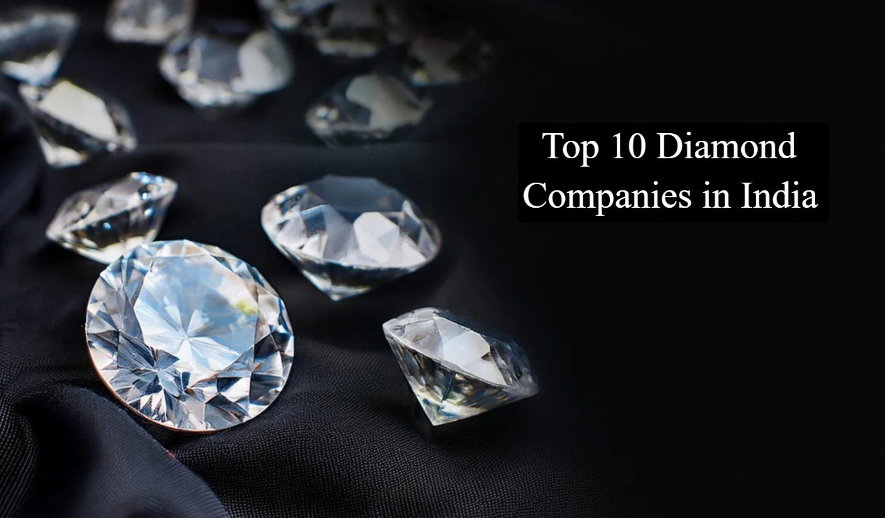top 10 diamond companies in India